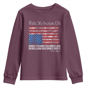 American Flag Upside Down Thomas Jefferson Youth Sweatshirt When Tyranny Becomes Law Rebellion Becomes Duty TS09 Maroon Print Your Wear