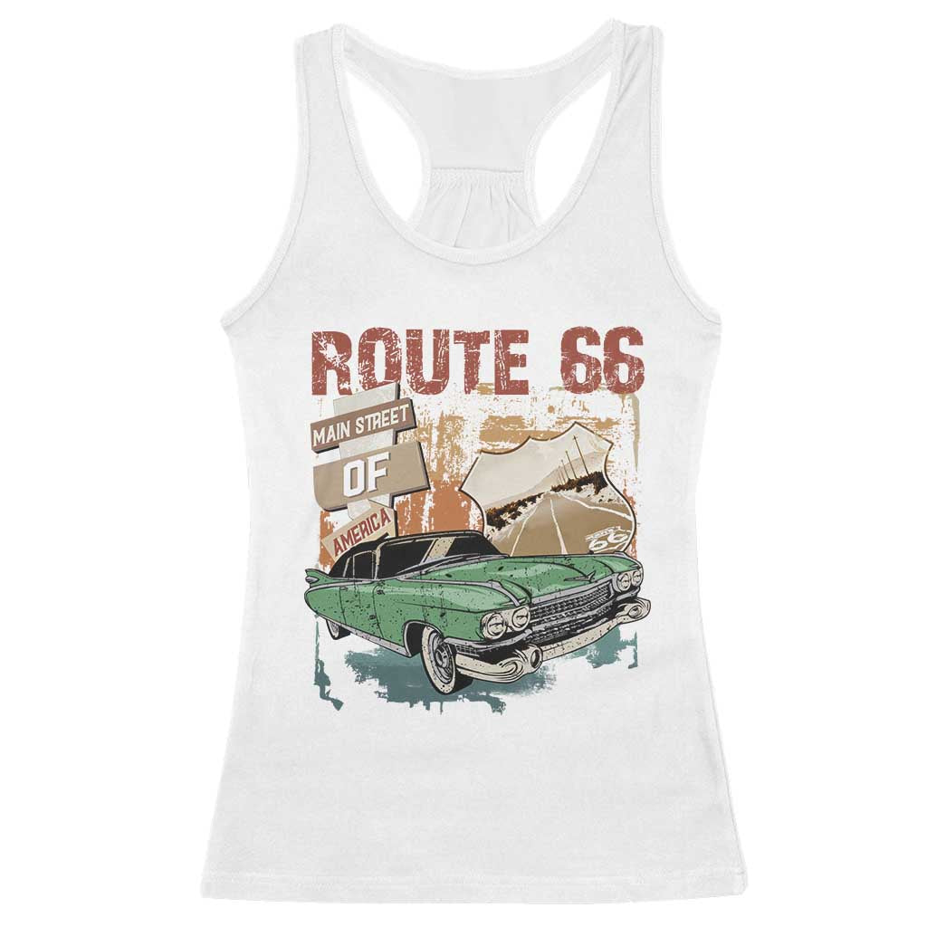 Historic Highway Mother Road 66 Racerback Tank Top Main Street Of America Vintage Car TS09 White Print Your Wear