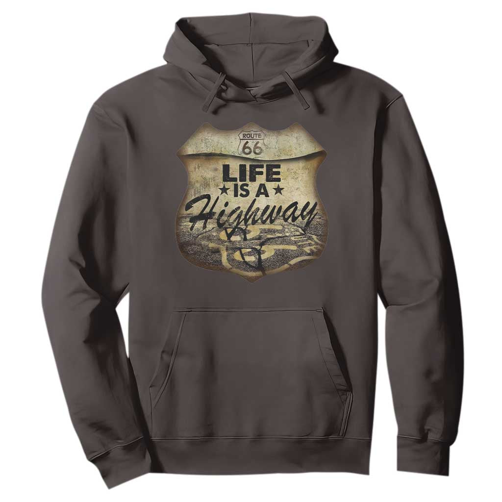 Life Is A Highway Road Trip Hoodie TS09 Dark Chocolate Print Your Wear