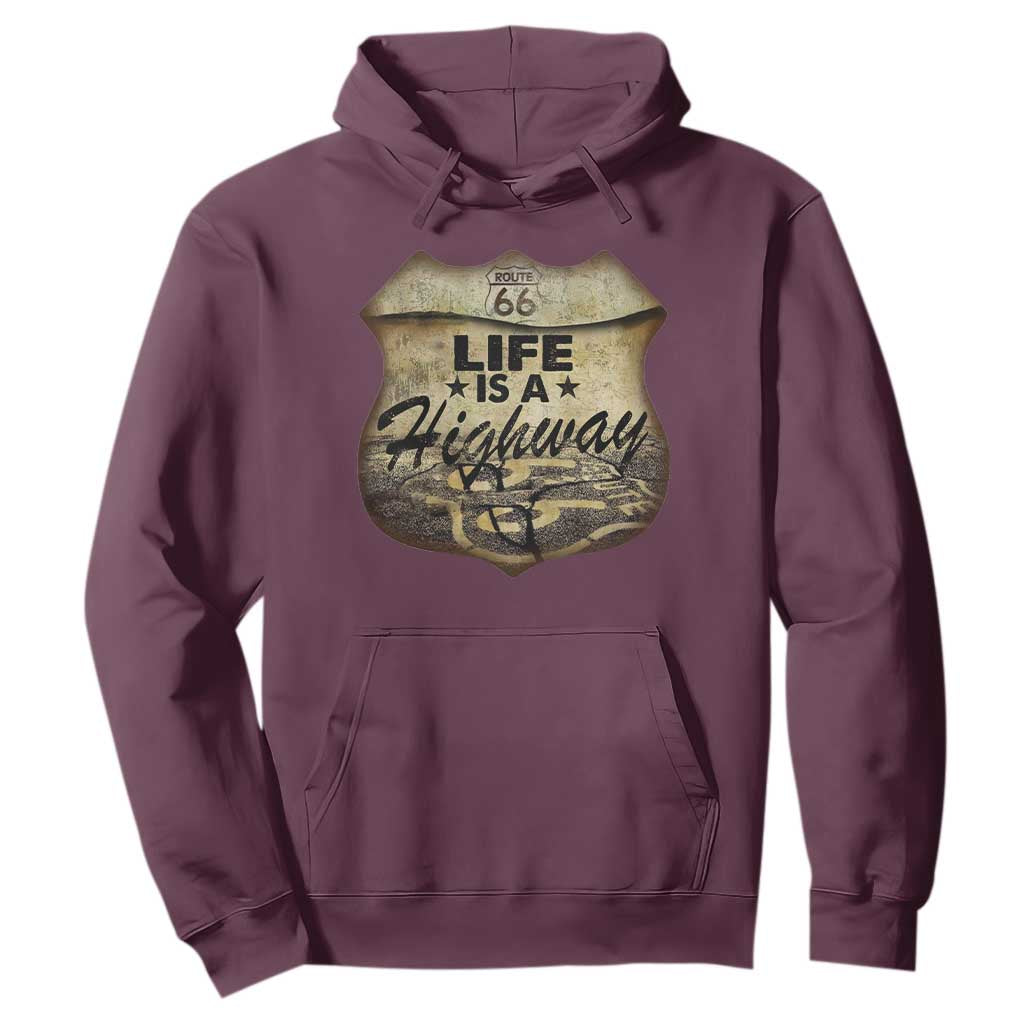 Life Is A Highway Road Trip Hoodie TS09 Maroon Print Your Wear