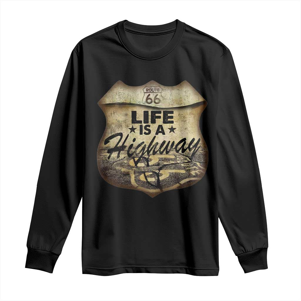 Life Is A Highway Road Trip Long Sleeve Shirt TS09 Black Print Your Wear