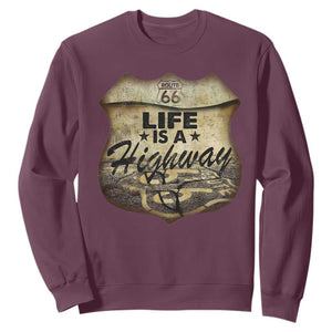 Life Is A Highway Road Trip Sweatshirt TS09 Maroon Print Your Wear