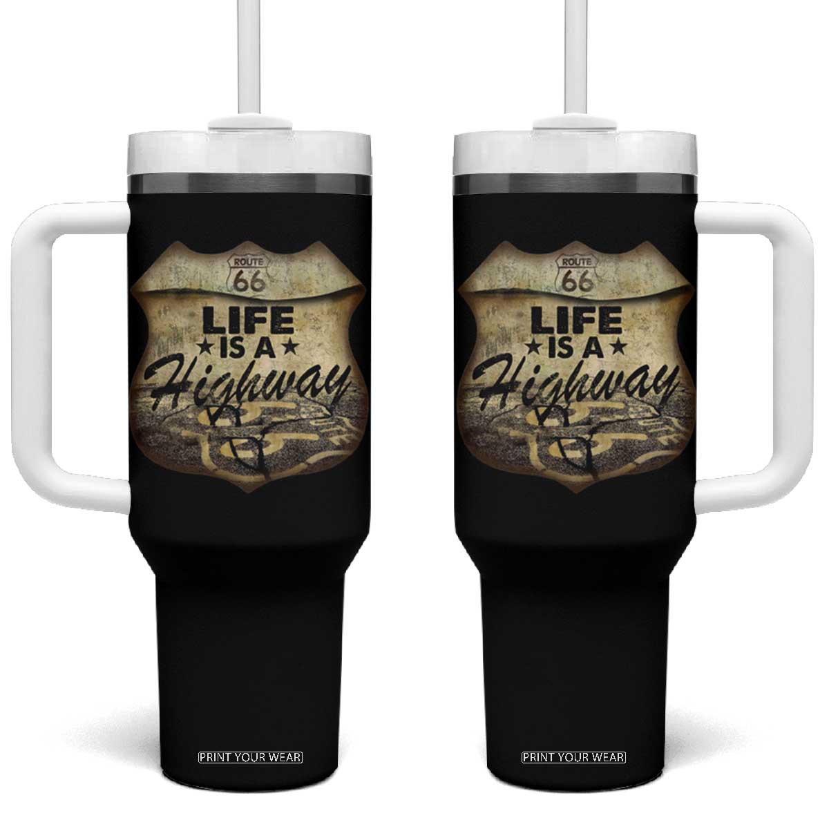 Life Is A Highway Road Trip Tumbler With Handle TS09 One Size: 40 oz Black Print Your Wear