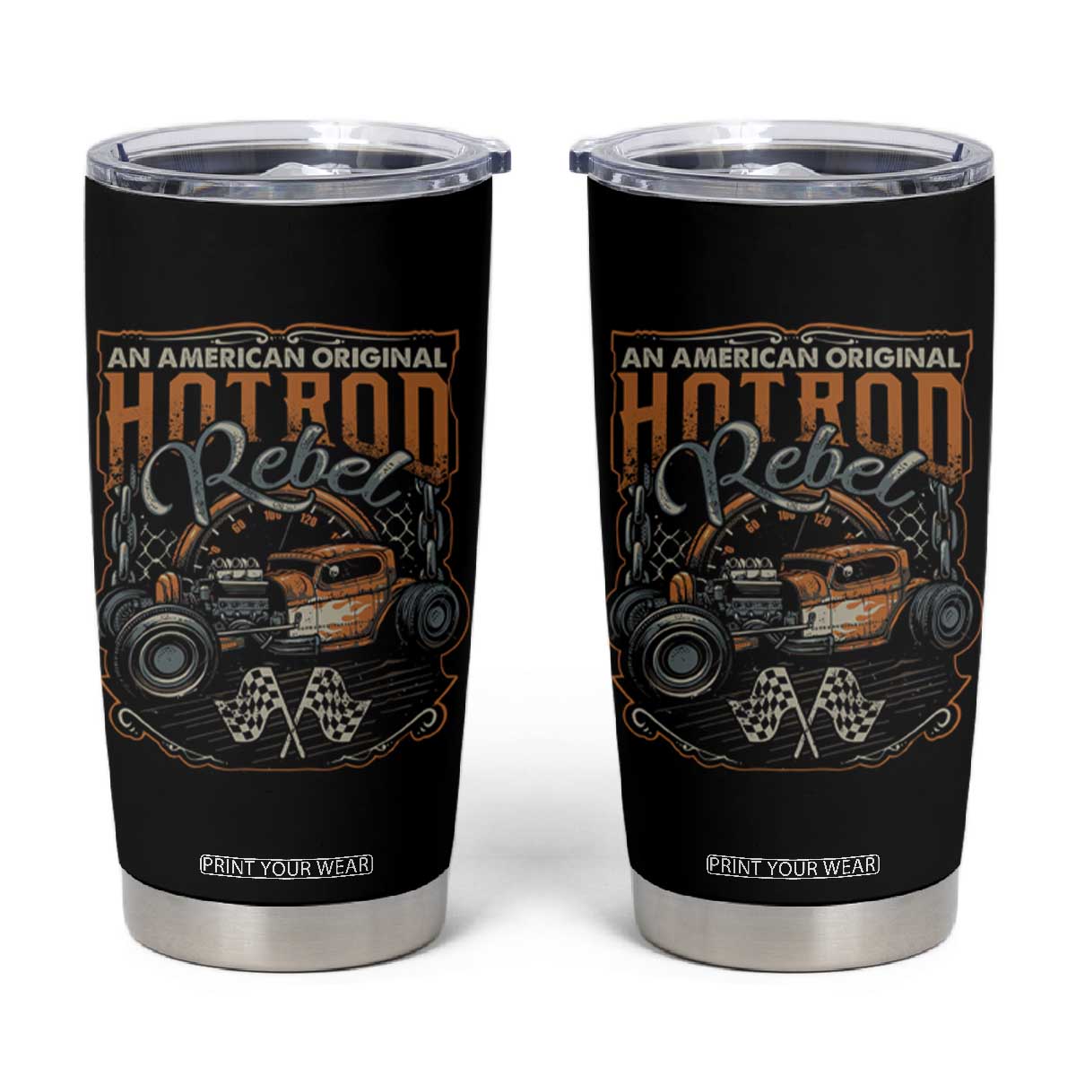 Vintage Hotrod Hot Rodder Tumbler Cup TS09 Black Print Your Wear