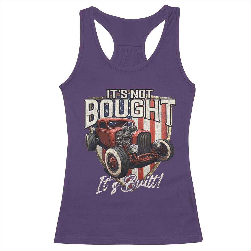 Vintage Hotrod Hot Rodder Racerback Tank Top It's Not Bought It's Built TS09 Purple Print Your Wear