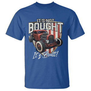 Vintage Hotrod Hot Rodder T Shirt It's Not Bought It's Built TS09 Royal Blue Print Your Wear
