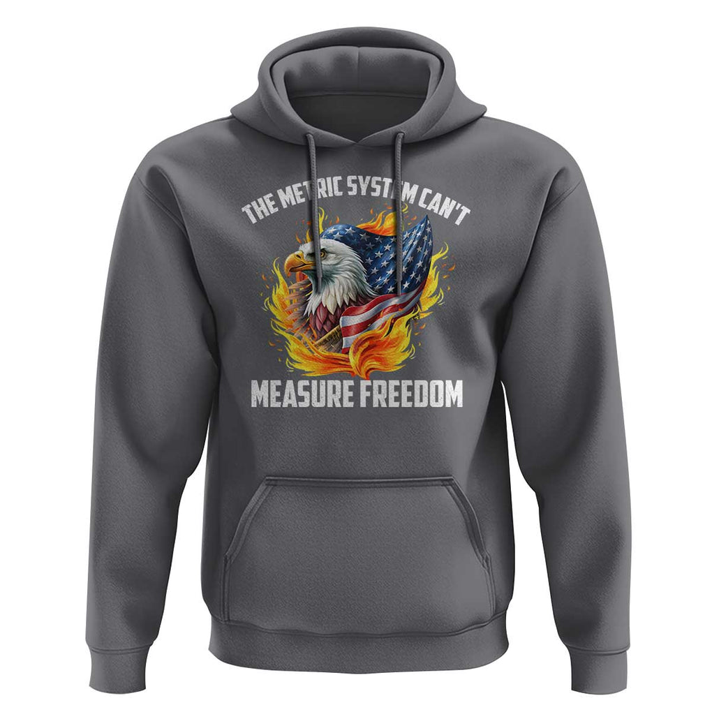 The Metric System Can't Measure Freedom Hoodie Eagle USA Flag TS09 Charcoal Print Your Wear