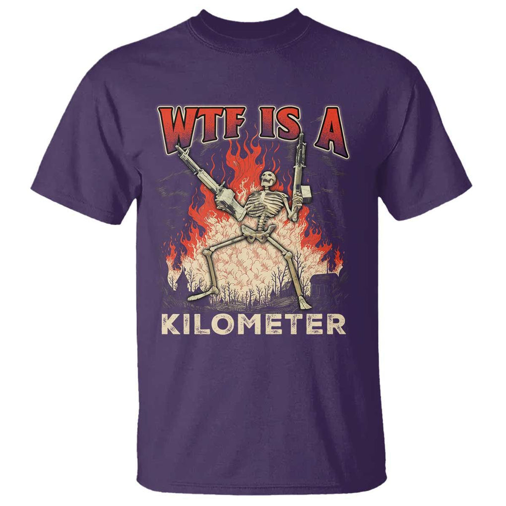 WTF Is A Kilometer T Shirt Funny Skeleton American Joke Patriotic TS09 Purple Print Your Wear