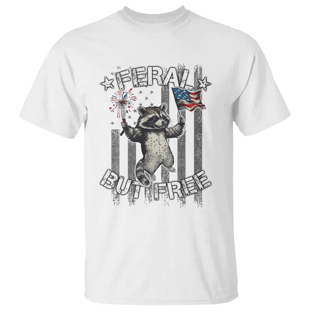 Funny 4th Of July T Shirt Feral But Free Raccoon American Flag TS09 White Print Your Wear