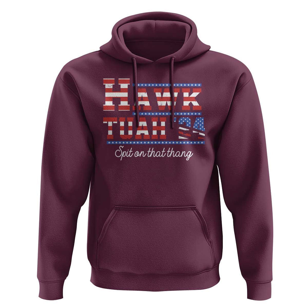 Funny Hawk Tuah Spit On That Thing Hoodie TS09 Maroon Print Your Wear