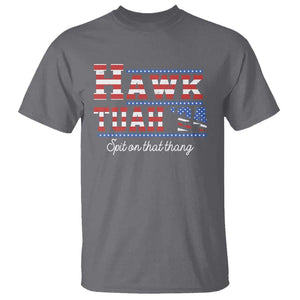 Funny Hawk Tuah Spit On That Thing T Shirt TS09 Charcoal Print Your Wear