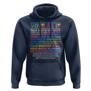 Vote As If Your Skin Is Not White Human's Rights LGBT Support Hoodie TS09 Navy Print Your Wear