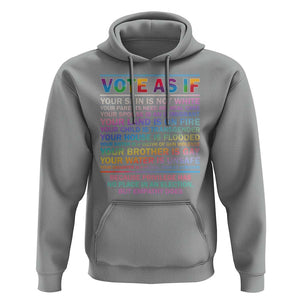 Vote As If Your Skin Is Not White Human's Rights LGBT Support Hoodie TS09 Sport Gray Print Your Wear