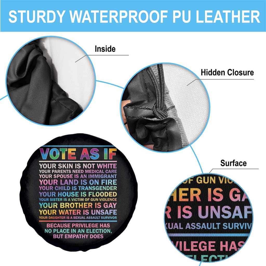 Vote As If Your Skin Is Not White Human Rights LGBT Support Spare Tire Cover TS09 Print Your Wear
