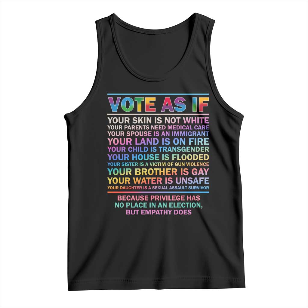 Vote As If Your Skin Is Not White Human's Rights LGBT Support Tank Top TS09 Black Print Your Wear