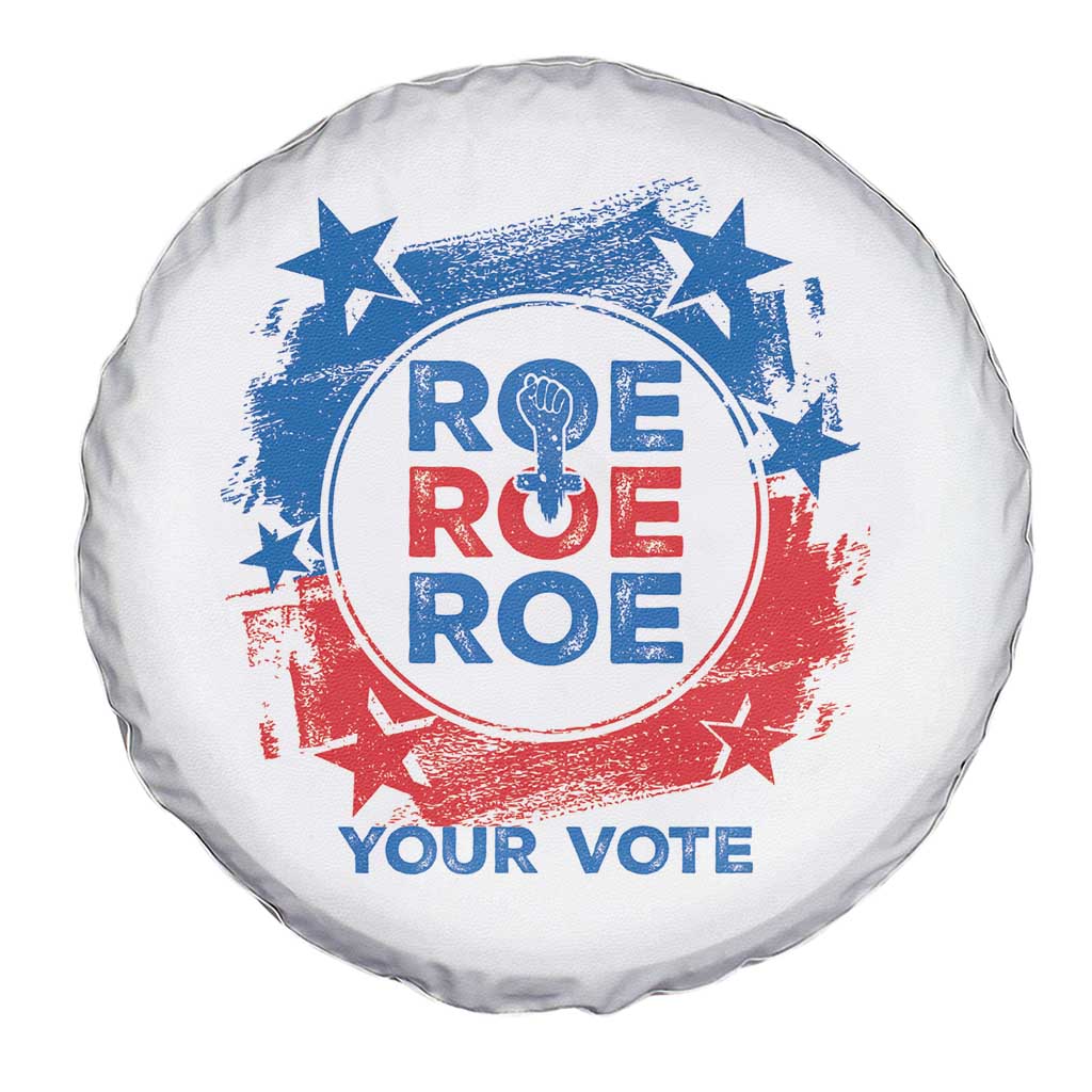Abortion Rights Spare Tire Cover Roe Your Vote Pro Choice Feminist TS09 Print Your Wear