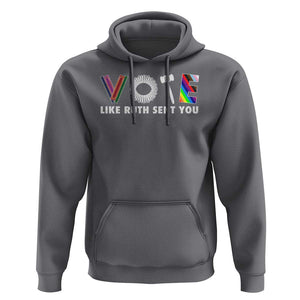 Vote Like Ruth Sent You Funny Feminist Lgbt Pride Hoodie TS09 Charcoal Print Your Wear