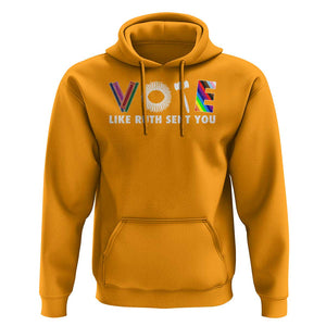 Vote Like Ruth Sent You Funny Feminist Lgbt Pride Hoodie TS09 Gold Print Your Wear