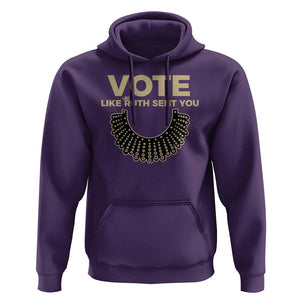 Vote Like Ruth Sent You RBG Feminist Hoodie TS09 Purple Print Your Wear