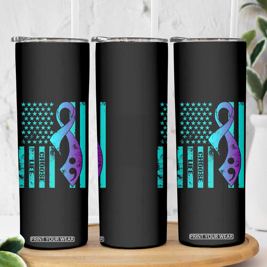 Suicide Prevention Skinny Tumbler Choose Life American Flag TS09 Print Your Wear