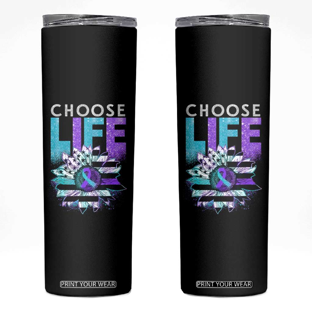 Suicide Prevention Skinny Tumbler Choose Life Sunflower American TS09 Black Print Your Wear