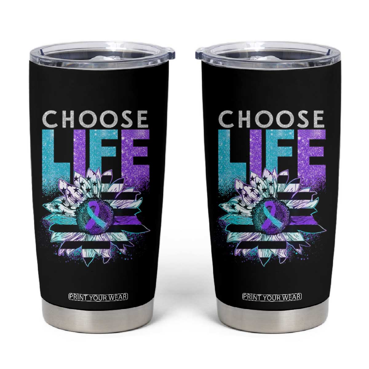 Suicide Prevention Tumbler Cup Choose Life Sunflower American TS09 Black Print Your Wear
