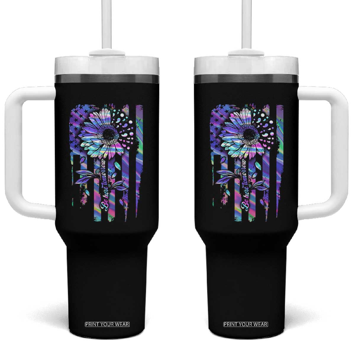 Suicide Prevention Tumbler With Handle Be Here Tomorrow Semicolon Sunflower American Flag TS09 One Size: 40 oz Black Print Your Wear