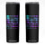 Suicide Prevention Skinny Tumbler I Am A Survivor There Is More To My Story TS09 Black Print Your Wear