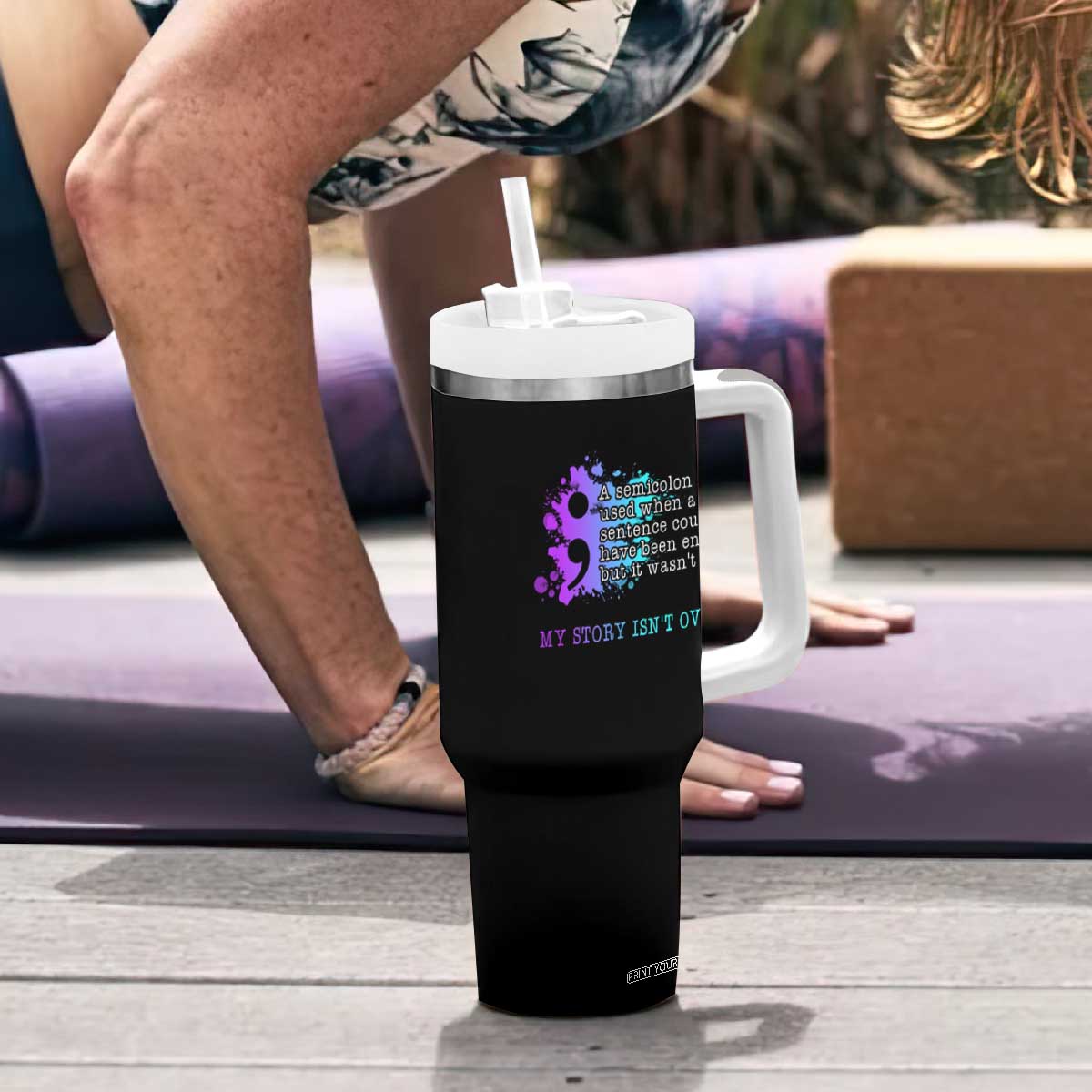 Semicolon Suicide Prevention Tumbler With Handle My Story Is Not Over TS09 Print Your Wear