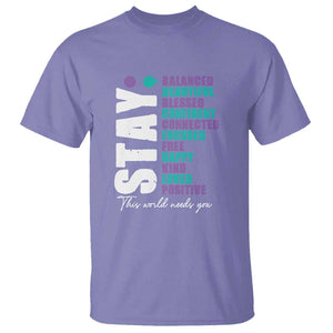 Suicide Prevention Semicolon Stay T Shirt This World Needs You TS09 Violet Print Your Wear