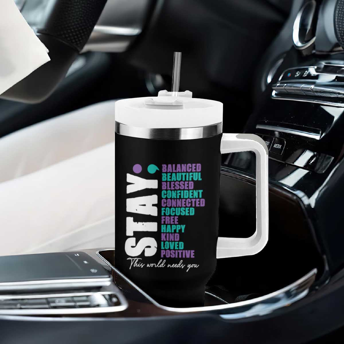 Suicide Prevention Semicolon Stay Tumbler With Handle This World Needs You TS09 Print Your Wear