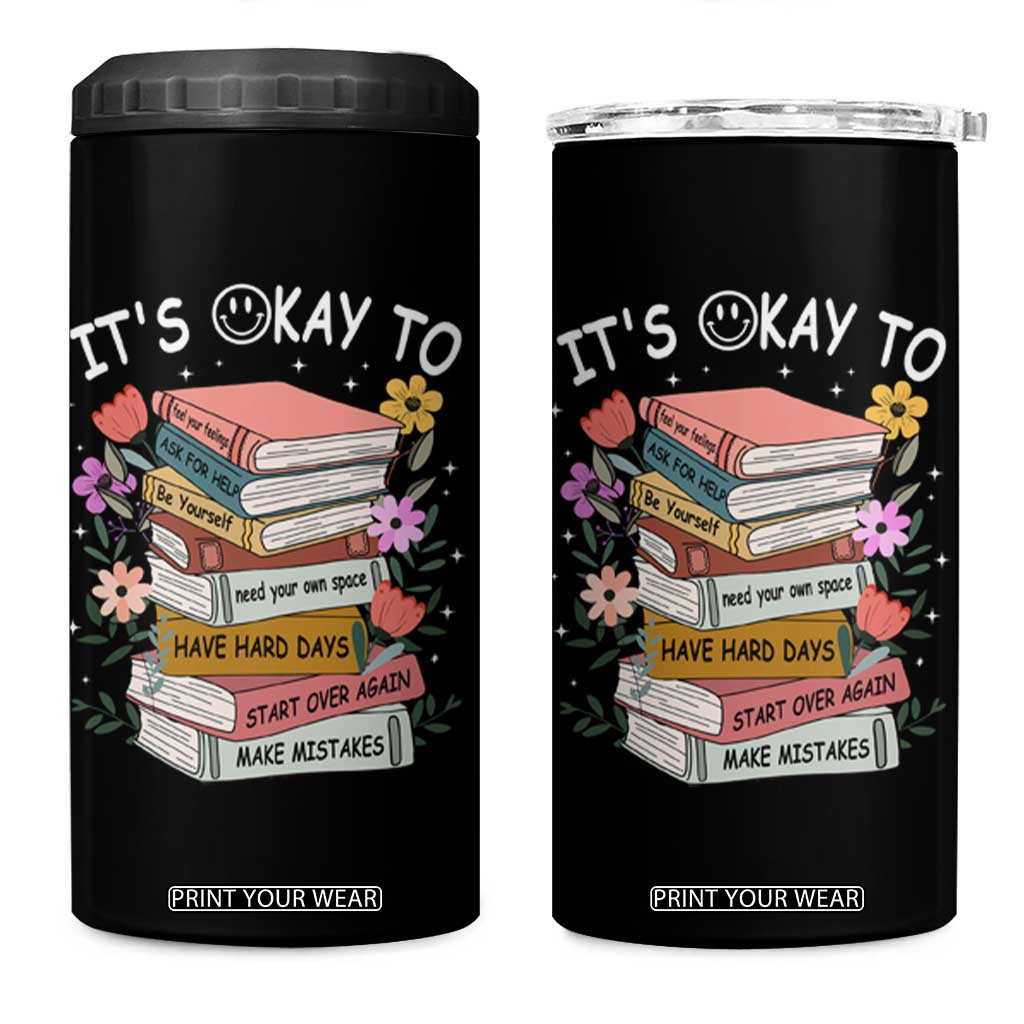 Suicide Prevention It's Okay 4 in 1 Can Cooler Tumbler To Ask For Help Start Over Again Make Mistakes TS09 One Size: 16 oz Black Print Your Wear