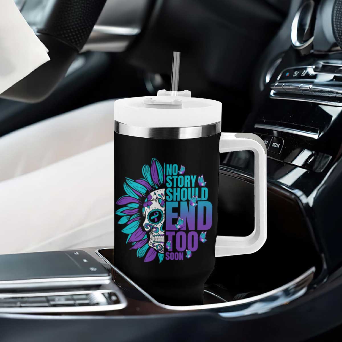 Suicide Prevention Tumbler With Handle No Story Should End Too Soon Skul Sunflower TS09 Print Your Wear