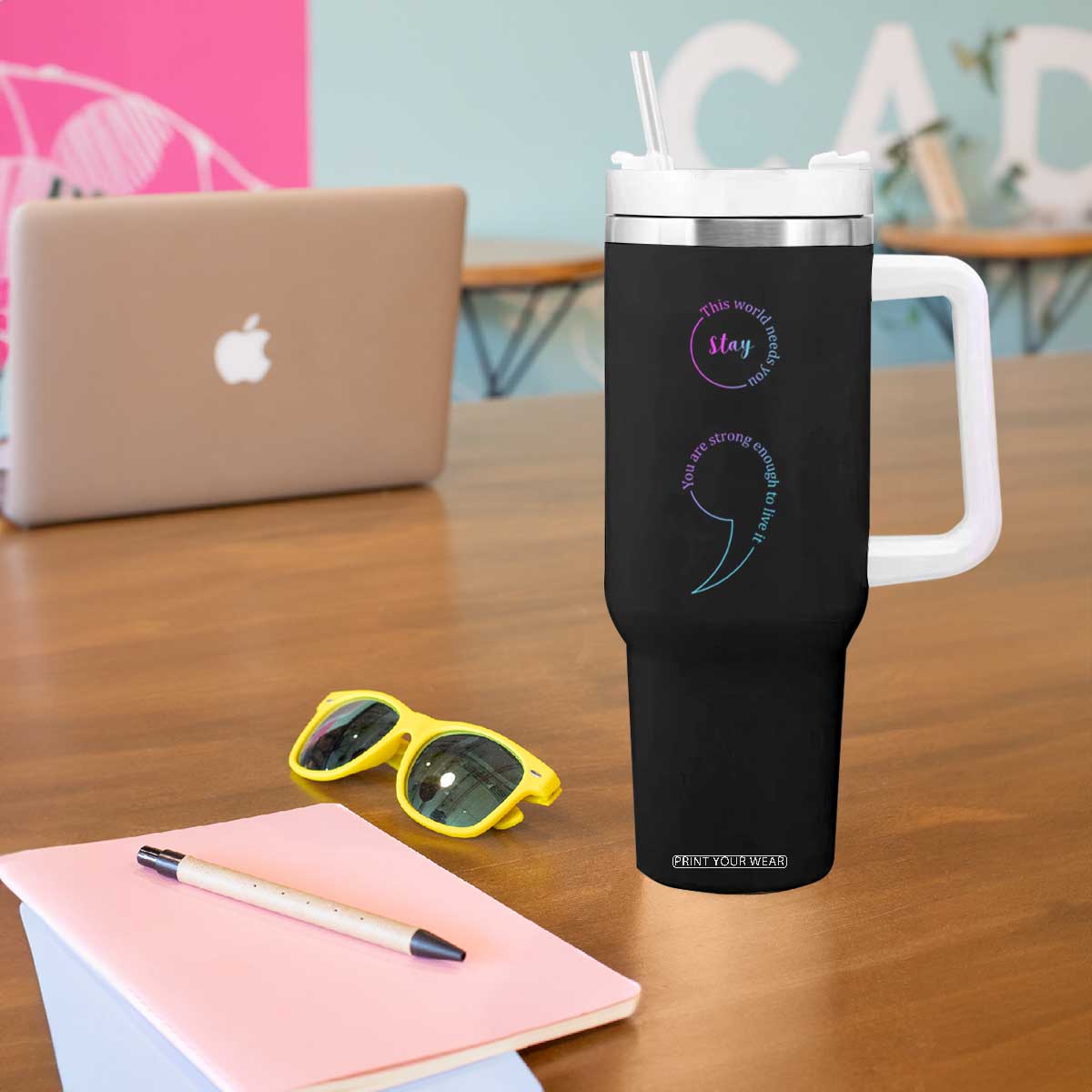 Suicide Prevention Tumbler With Handle Stay This World Needs You Semicolon TS09 Print Your Wear