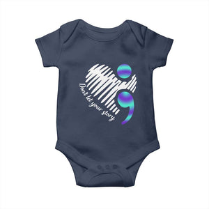 Suicide Prevention Baby Onesie Don't Let Your Story End TS09 Navy Print Your Wear