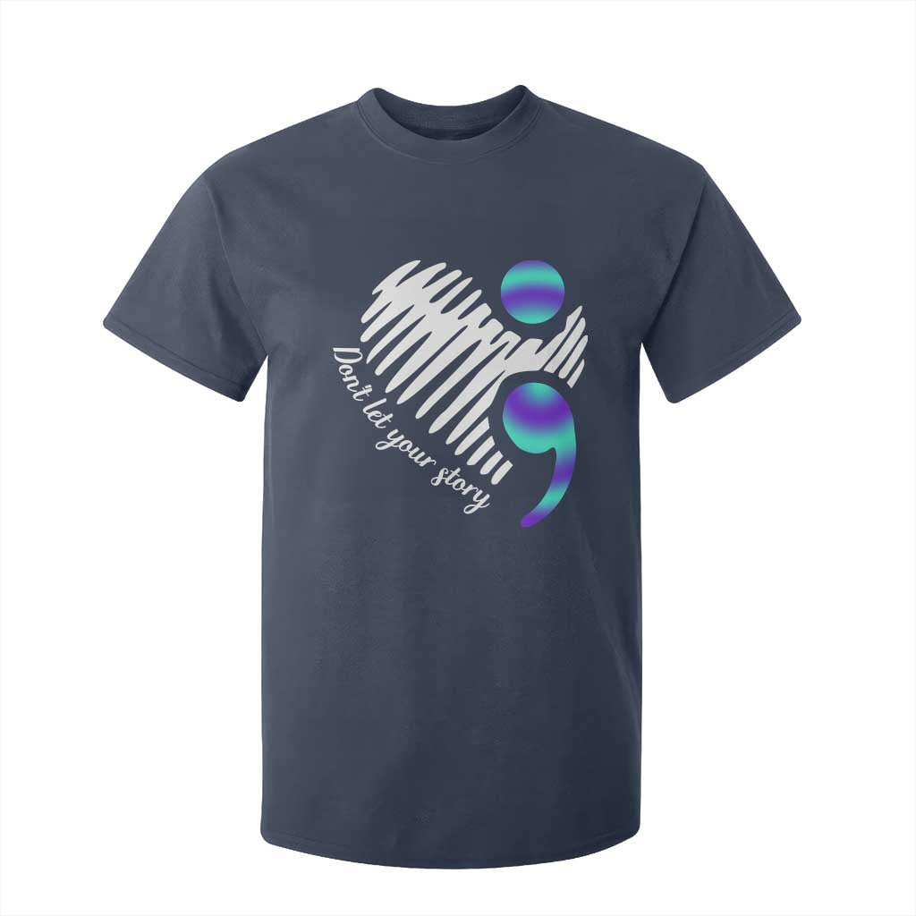 Suicide Prevention T Shirt For Kid Don't Let Your Story End TS09 Navy Print Your Wear
