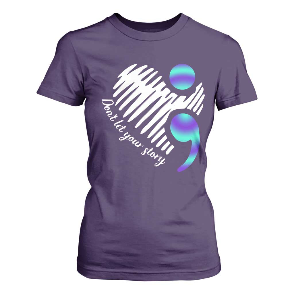 Suicide Prevention T Shirt For Women Don't Let Your Story End TS09 Purple Print Your Wear