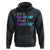 Suicide Prevention Hoodie It's A Good Day To Have A Good Day TS09 Black Print Your Wear
