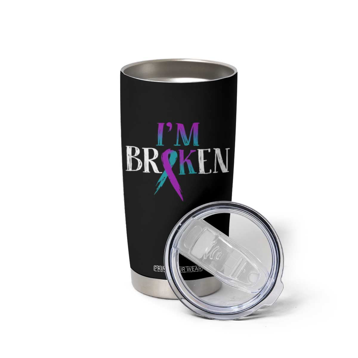 Suicide Prevention Tumbler Cup I'm Ok Broken Teal And Purple Ribbon TS09 Print Your Wear