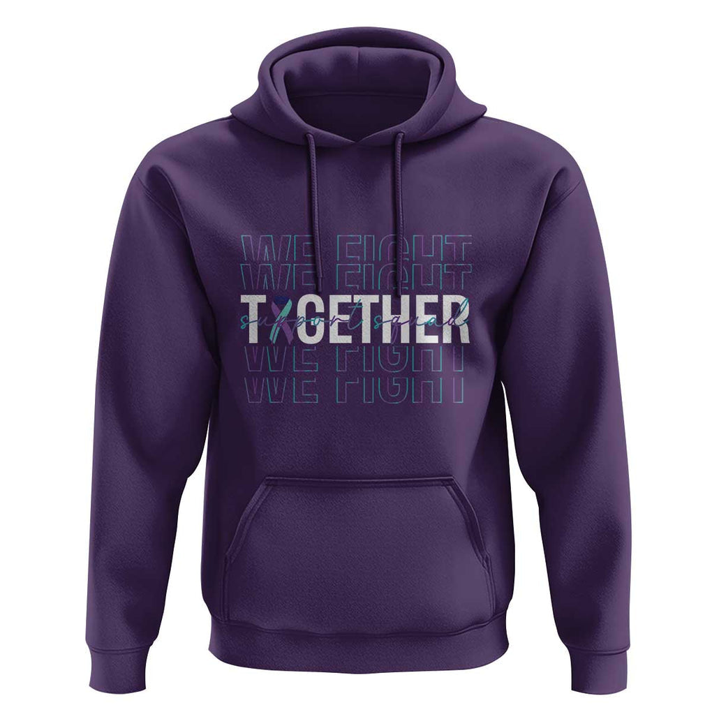 Suicide Prevention Support Hoodie We Fight Together Squad TS09 Purple Print Your Wear