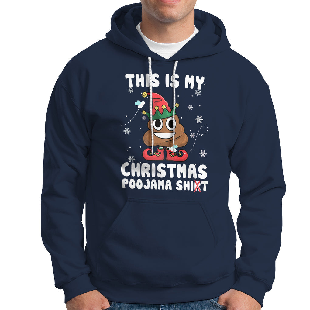 Funny Elf Poop This Is My Christmas Poojama Shirt Hoodie TS09 Printyourwear