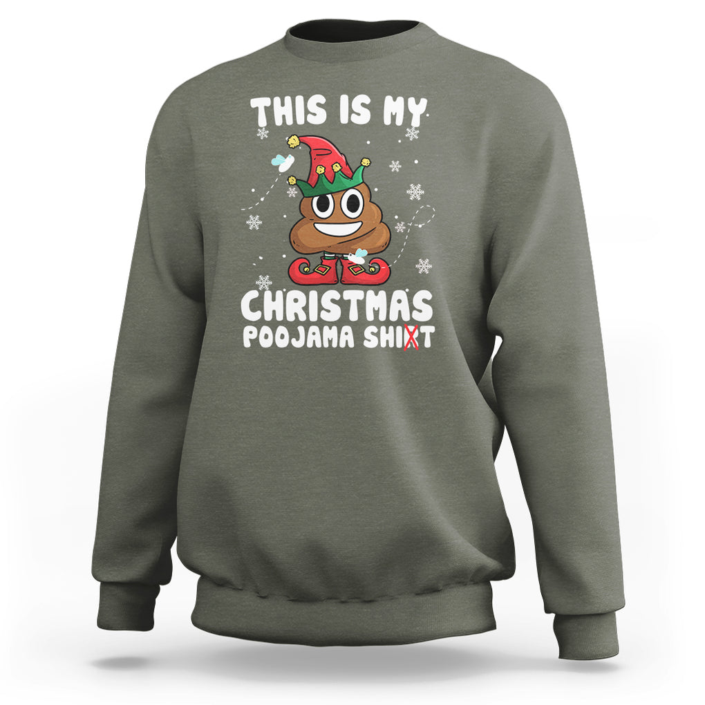 Funny Elf Poop This Is My Christmas Poojama Shirt Sweatshirt TS09 Printyourwear