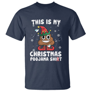 Funny Elf Poop This Is My Christmas Poojama Shirt T Shirt TS09 Printyourwear