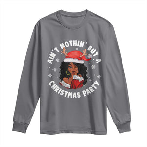 African American Xmas Santa Ain't Nothin' But A Christmas Party Long Sleeve Shirt TS09 Charcoal Print Your Wear