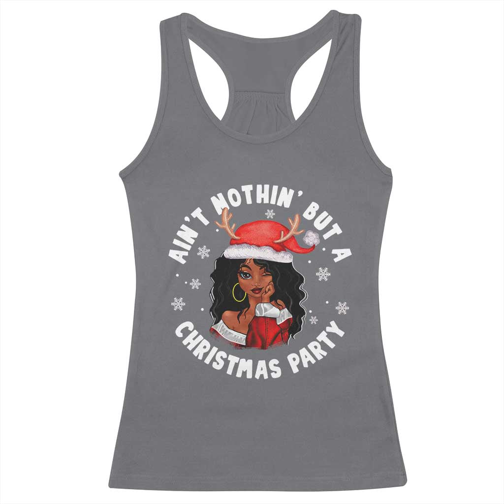 African American Xmas Santa Ain't Nothin' But A Christmas Party Racerback Tank Top TS09 Charcoal Print Your Wear