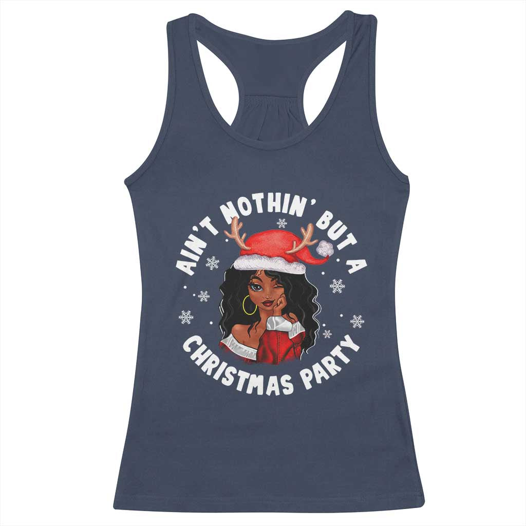 African American Xmas Santa Ain't Nothin' But A Christmas Party Racerback Tank Top TS09 Navy Print Your Wear