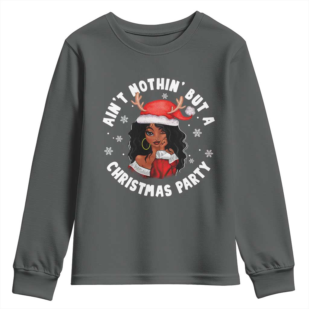African American Xmas Santa Ain't Nothin' But A Christmas Party Youth Sweatshirt TS09 Dark Heather Print Your Wear