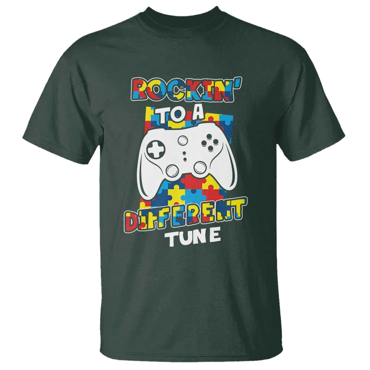 Autism Awareness T Shirt Rocking To A Different Tune Autistic Gamer TS09 Dark Forest Green Printyourwear