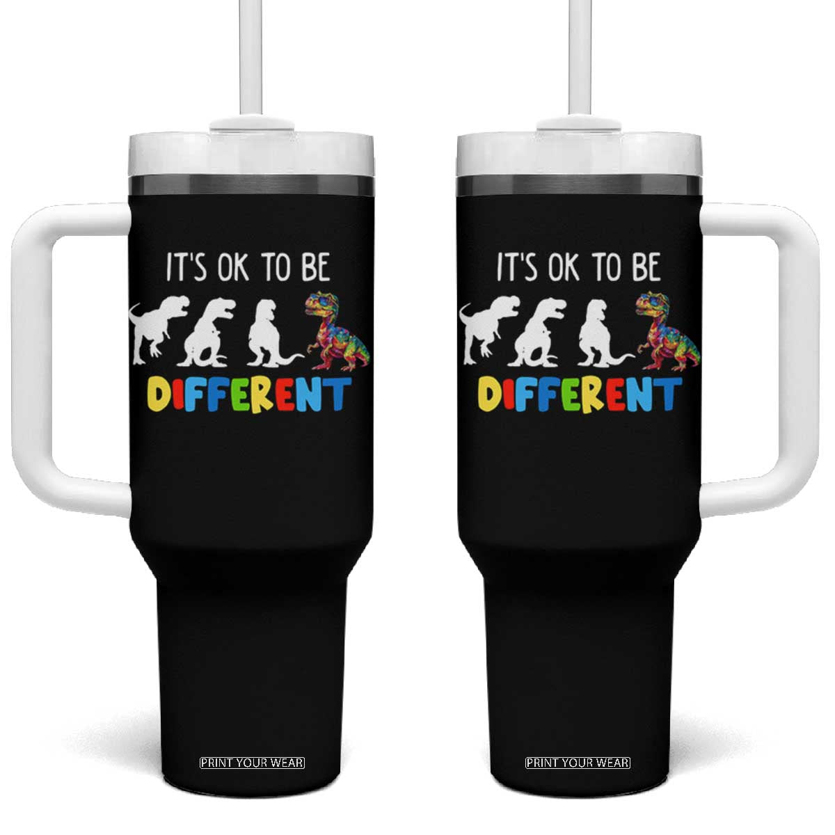 Autism Awareness Tumbler With Handle It's Ok To Be Different Puzzle Dinosaur TS09 One Size: 40 oz Black Print Your Wear