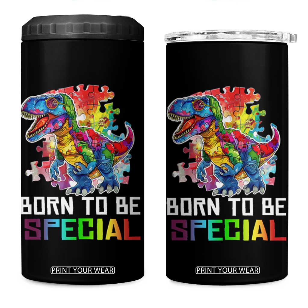 Autism Awareness 4 in 1 Can Cooler Tumbler Born To Be Special Rainbow Puzzle Dinosaur TS09 One Size: 16 oz Black Print Your Wear